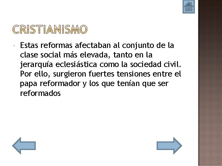  Estas reformas afectaban al conjunto de la clase social más elevada, tanto en