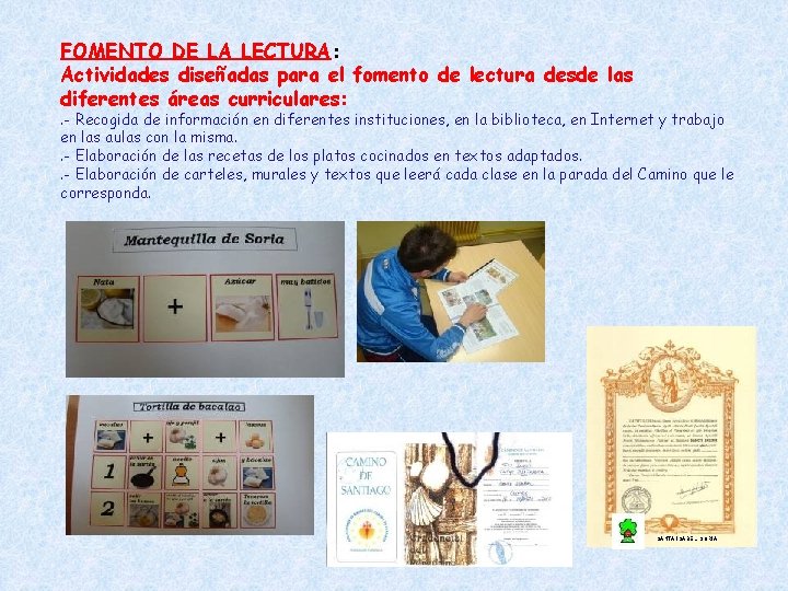 FOMENTO DE LA LECTURA: Actividades diseñadas para el fomento de lectura desde las diferentes