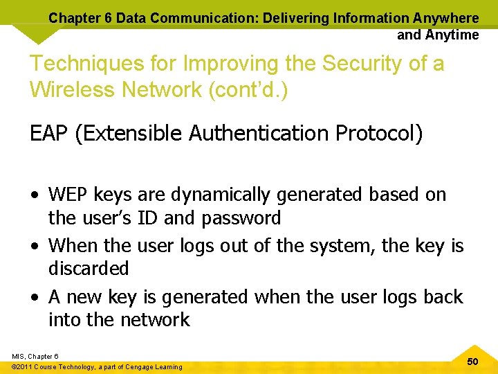 Chapter 6 Data Communication: Delivering Information Anywhere and Anytime Techniques for Improving the Security