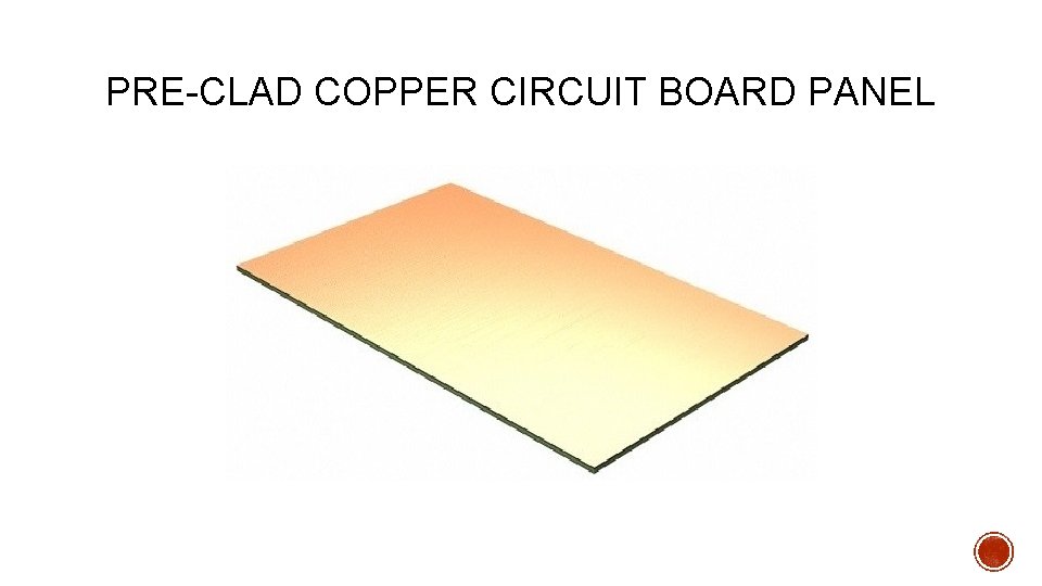 PRE-CLAD COPPER CIRCUIT BOARD PANEL 