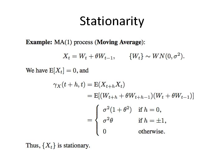 Stationarity Stationarity