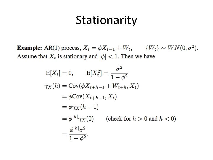 Stationarity Stationarity