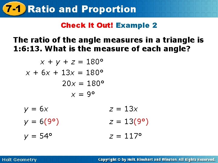 7 -1 Ratio and Proportion Check It Out! Example 2 The ratio of the