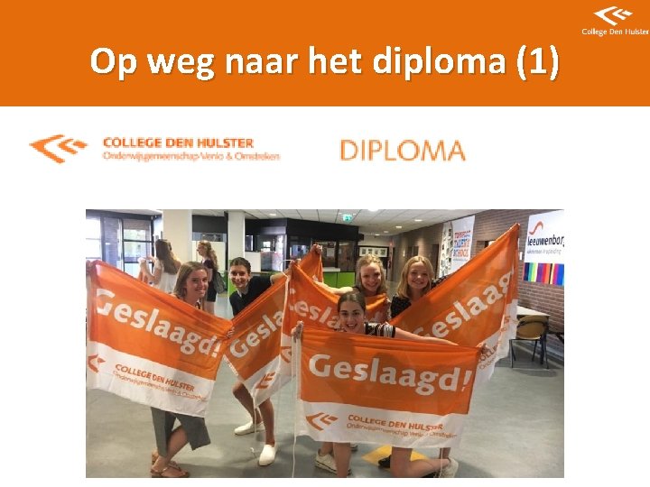 Op weg naar het diploma (1) 