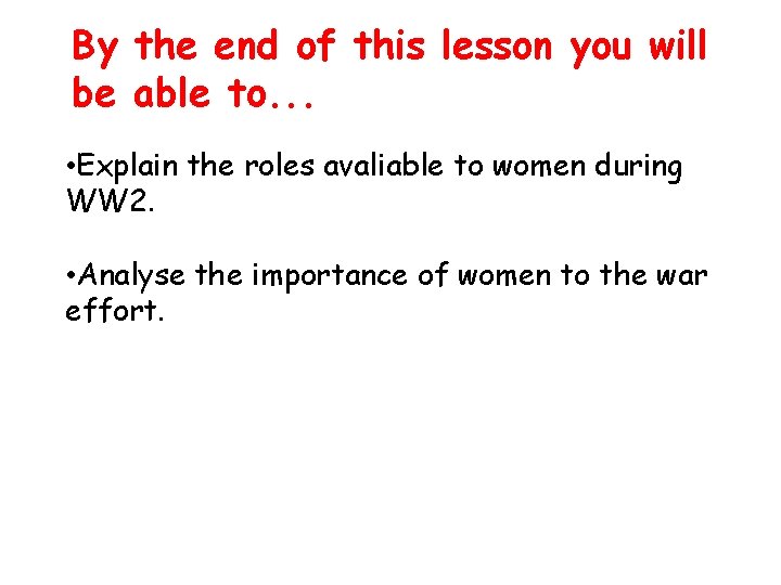 By the end of this lesson you will be able to. . . • By the end of this lesson you will be able to. . . •