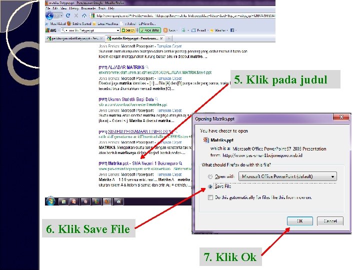5. Klik pada judul 6. Klik Save File 7. Klik Ok 