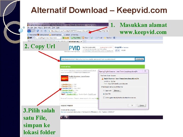 Alternatif Download – Keepvid. com 1. Masukkan alamat www. keepvid. com 2. Copy Url