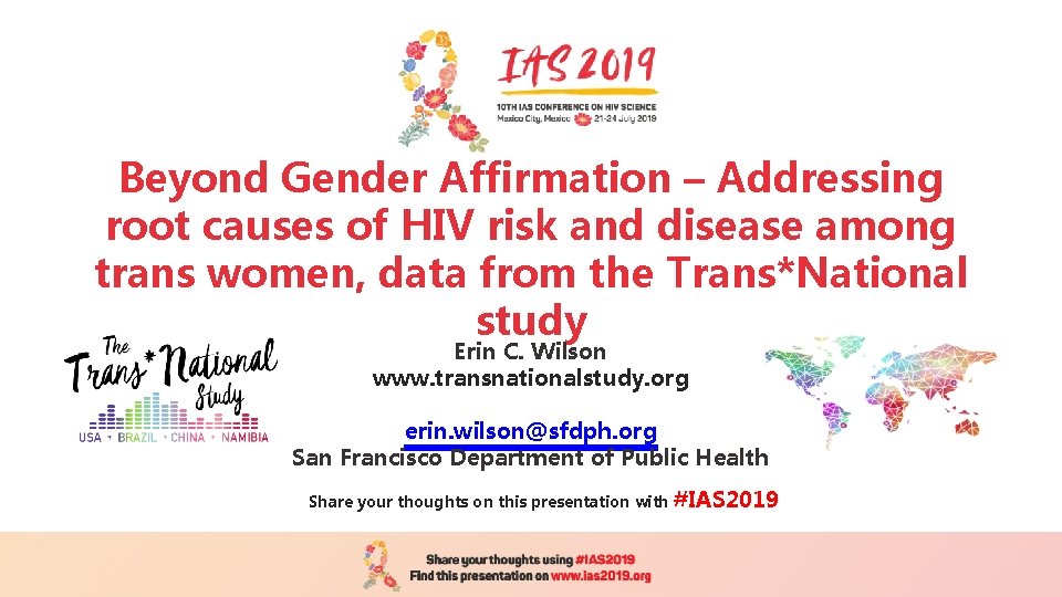 Beyond Gender Affirmation – Addressing root causes of HIV risk and disease among trans