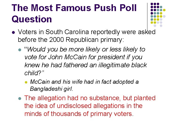 The Most Famous Push Poll Question l Voters in South Carolina reportedly were asked