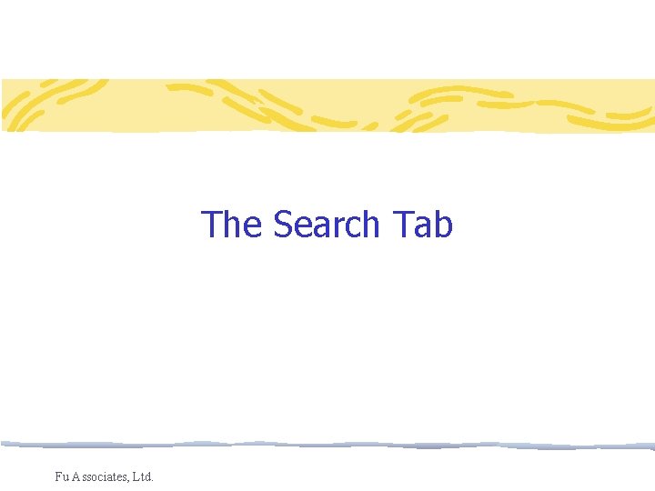 The Search Tab Fu Associates, Ltd. 