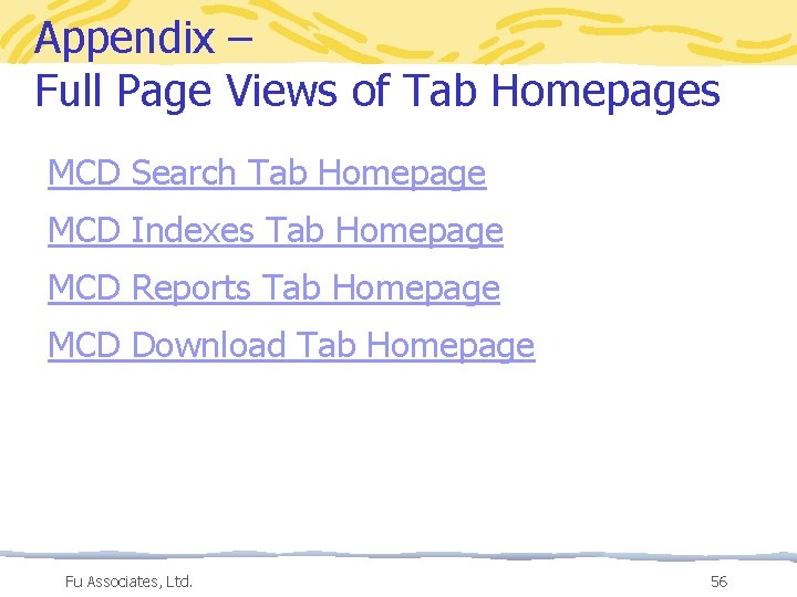 Appendix – Full Page Views of Tab Homepages MCD Search Tab Homepage MCD Indexes