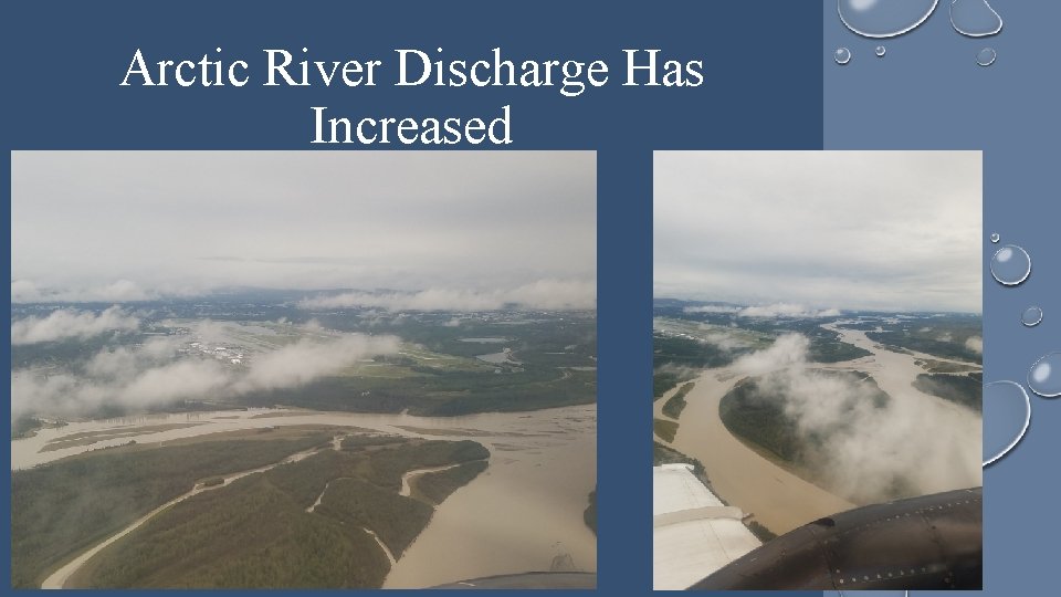 Arctic River Discharge Has Increased 