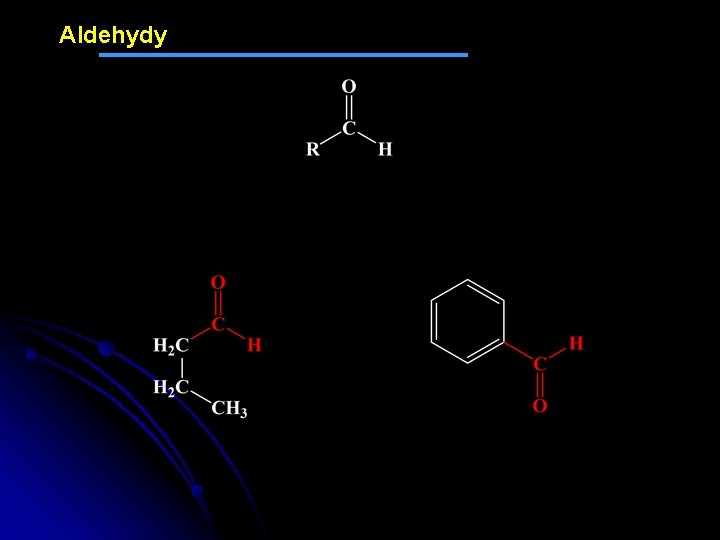 Aldehydy 