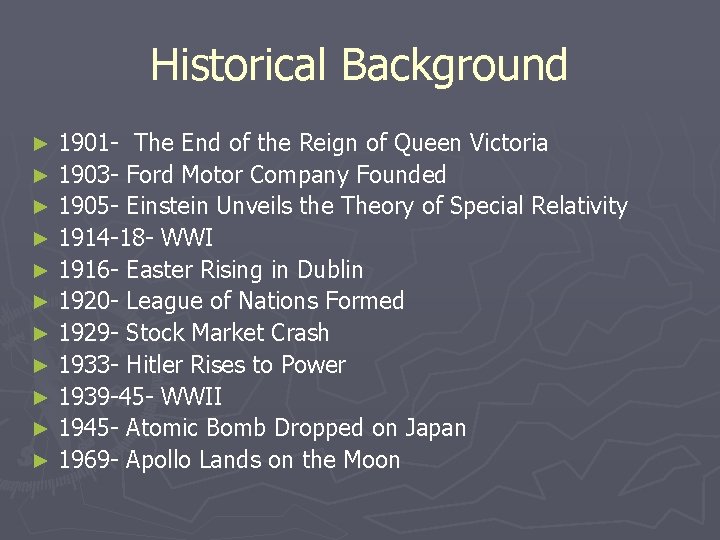 Historical Background 1901 - The End of the Reign of Queen Victoria ► 1903