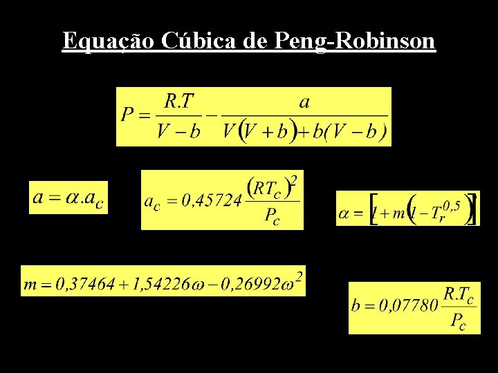 Equação Cúbica de Peng-Robinson 