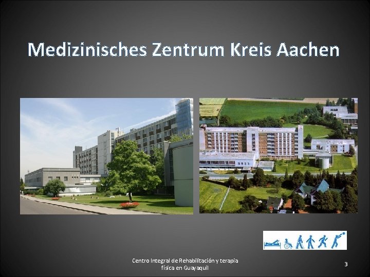 Medizinisches Zentrum Kreis Aachen Centro Integral de Rehabilitación y terapia física en Guayaquil 3