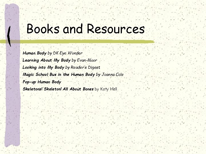 Books and Resources Human Body by DK Eye Wonder Learning About My Body by