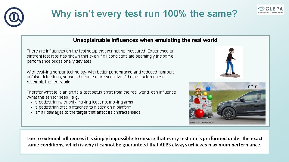 Why isn’t every test run 100% the same? Unexplainable influences when emulating the real