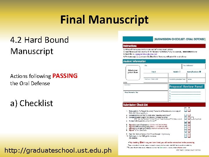 Final Manuscript 4. 2 Hard Bound Manuscript Actions following PASSING the Oral Defense a)