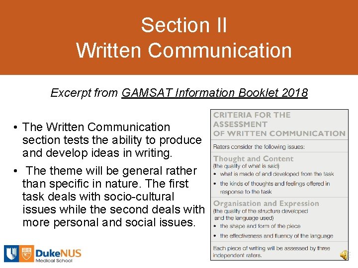 Section II Written Communication Excerpt from GAMSAT Information Booklet 2018 • The Written Communication