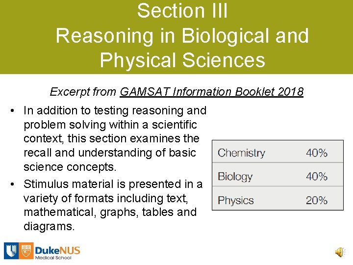 Section III Reasoning in Biological and Physical Sciences Excerpt from GAMSAT Information Booklet 2018