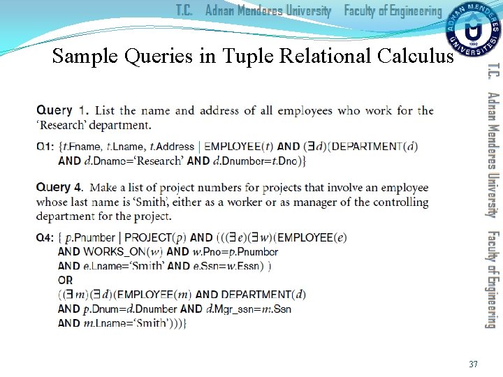 Sample Queries in Tuple Relational Calculus 37 
