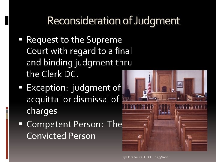 Reconsideration of Judgment Request to the Supreme Court with regard to a final and