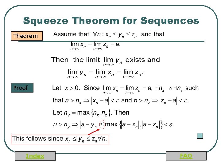 Squeeze Theorem for Sequences Theorem Proof Index FAQ 