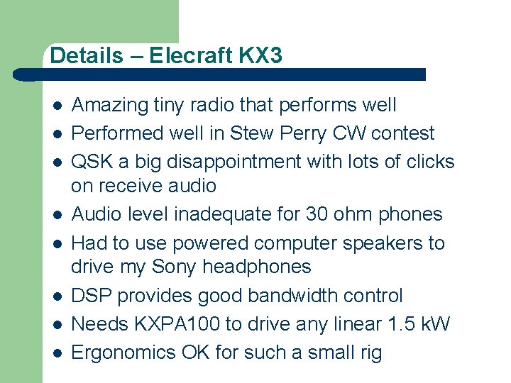 Details – Elecraft KX 3 l l l l Amazing tiny radio that performs