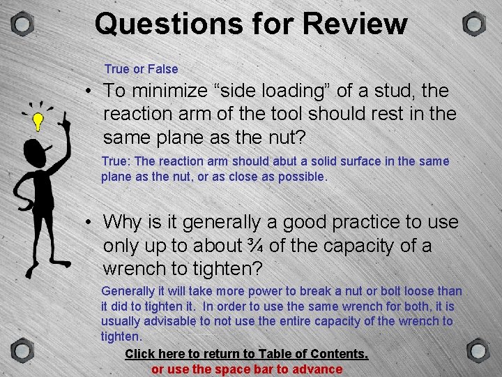 GROUP Questions for Review SCENE VERSION TYPE True or False • To minimize “side