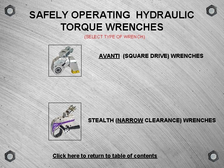 GROUP SCENE VERSION TYPE SAFELY OPERATING HYDRAULIC TORQUE WRENCHES (SELECT TYPE OF WRENCH) AVANTI