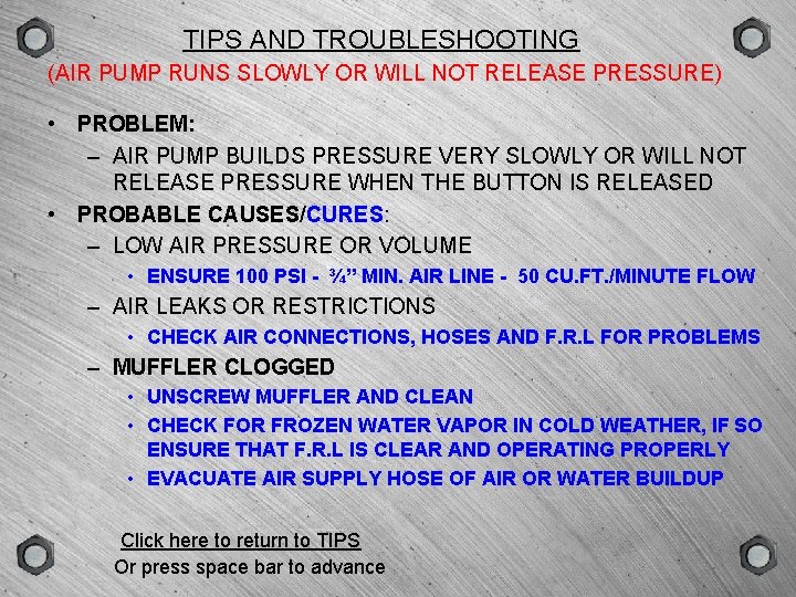 GROUP SCENE VERSION TYPE TIPS AND TROUBLESHOOTING (AIR PUMP RUNS SLOWLY OR WILL NOT