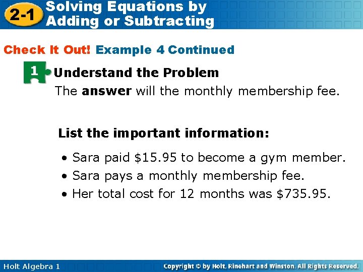 Solving Equations by 2 -1 Adding or Subtracting Check It Out! Example 4 Continued