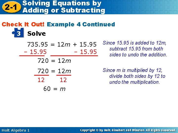 Solving Equations by 2 -1 Adding or Subtracting Check It Out! Example 4 Continued