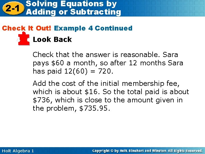 Solving Equations by 2 -1 Adding or Subtracting Check It Out! Example 4 Continued