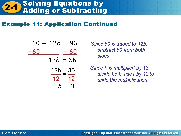 Solving Equations by 2 -1 Adding or Subtracting Example 11: Application Continued 60 +