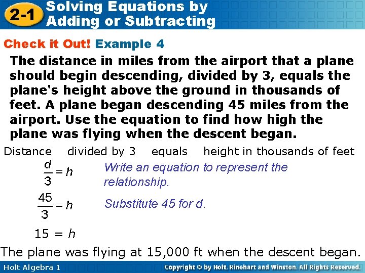 Solving Equations by 2 -1 Adding or Subtracting Check it Out! Example 4 The