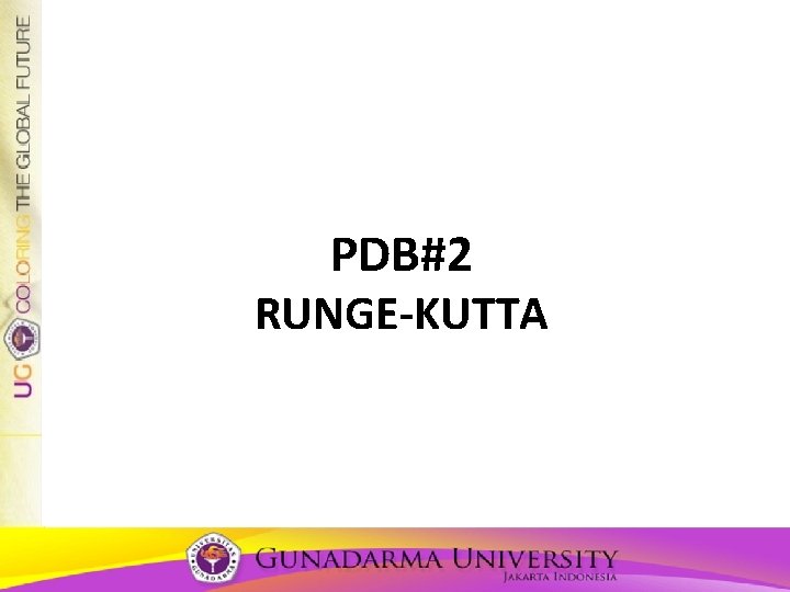 PDB#2 RUNGE-KUTTA 