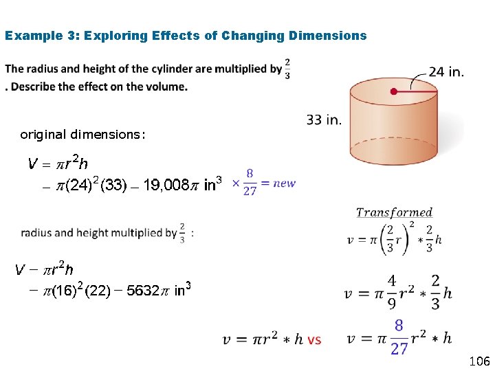 Example 3: Exploring Effects of Changing Dimensions original dimensions: 106 