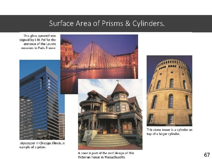 Surface Area of Prisms & Cylinders. 67 