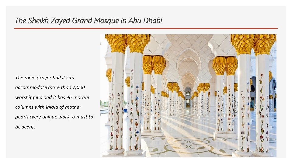 The Sheikh Zayed Grand Mosque in Abu Dhabi The main prayer hall it can