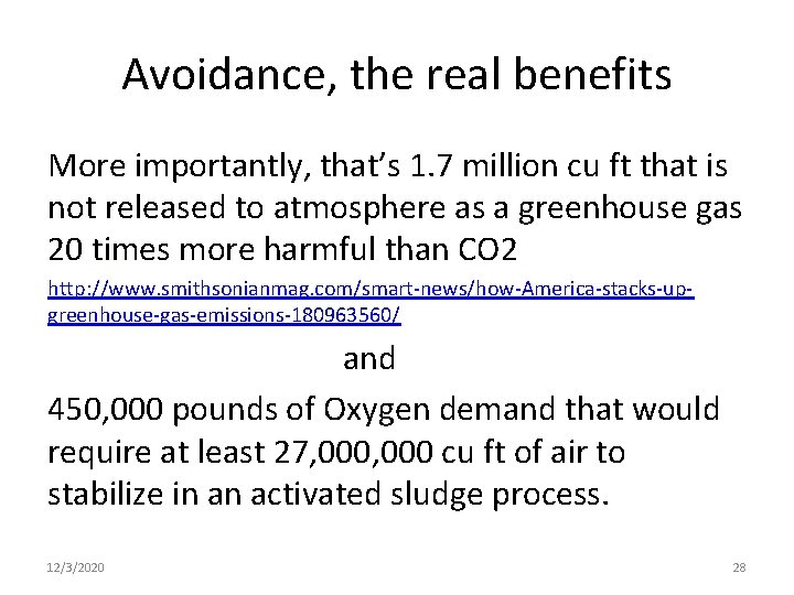 Avoidance, the real benefits More importantly, that’s 1. 7 million cu ft that is