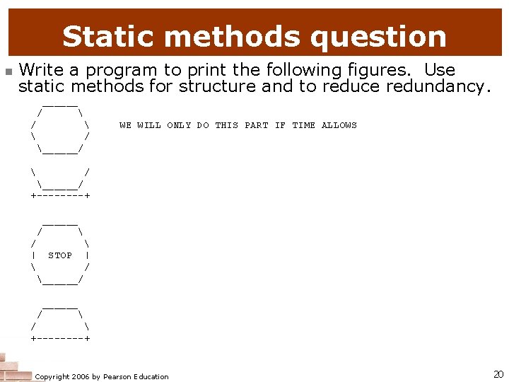 Static methods question n Write a program to print the following figures. Use static