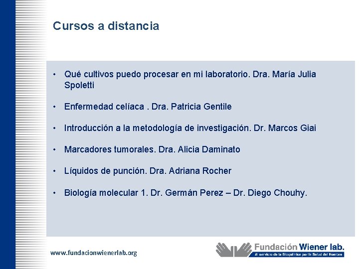 Cursos a distancia • Qué cultivos puedo procesar en mi laboratorio. Dra. María Julia