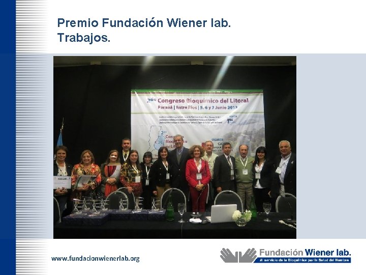 Premio Fundación Wiener lab. Trabajos. www. fundacionwienerlab. org 