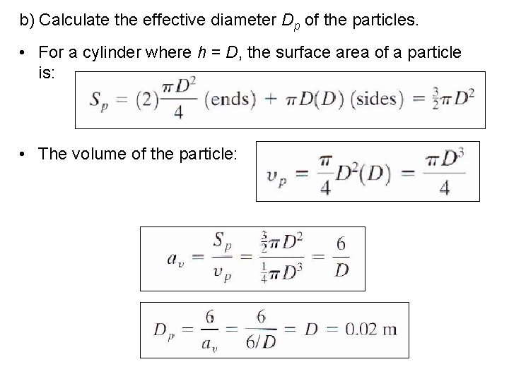 TUTORIAL 3 Question 1 A packed bed is
