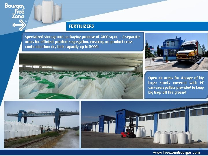 FERTILIZERS Specialized storage and packaging premise of 2400 sq. m. – 3 separate areas