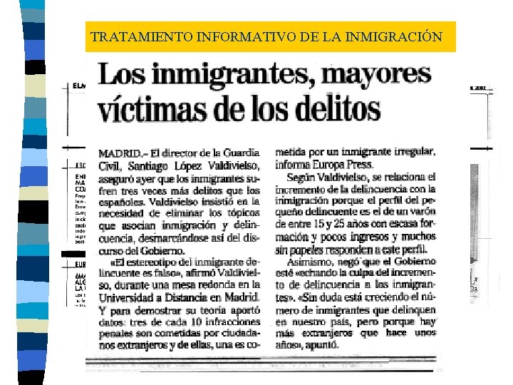TRATAMIENTO INFORMATIVO DE LA INMIGRACIÓN 