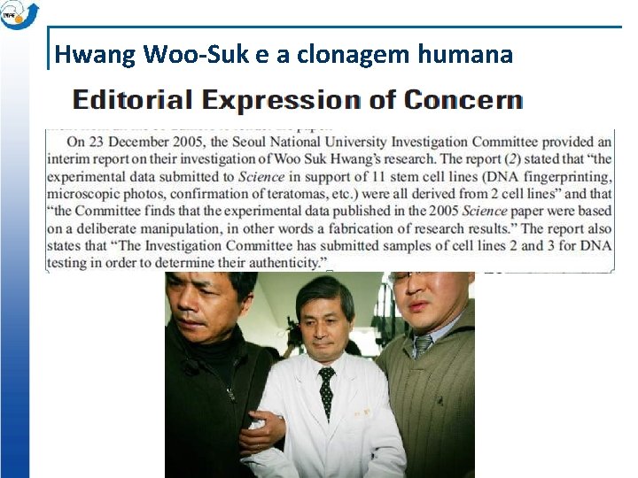 Hwang Woo-Suk e a clonagem humana 