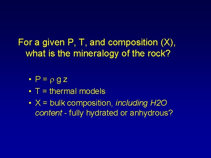 For a given P, T, and composition (X), what is the mineralogy of the